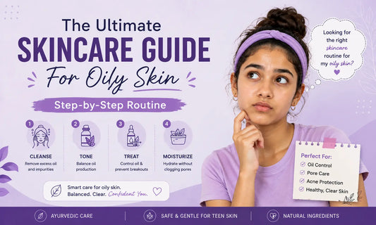 skincare guide for oily skin